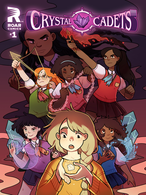 Title details for Crystal Cadets (2014), Issue 1 by Anne Toole - Available